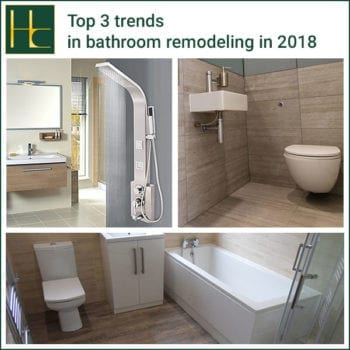 Top 3 trends in bathroom remodeling in 2018