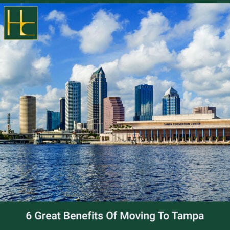 6 Great Benefits Of Moving To Tampa