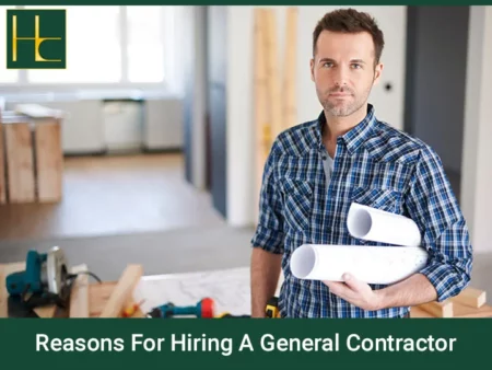 some reasons to hire the services of a general contractor